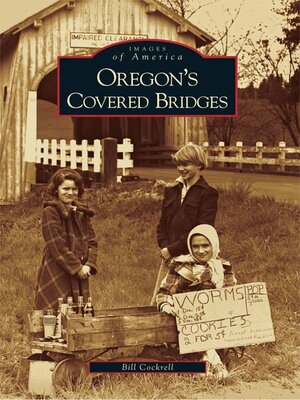 cover image of Oregon's Covered Bridges